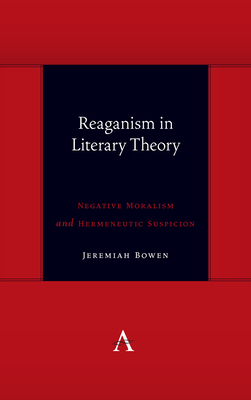 Reaganism in Literary Theory
