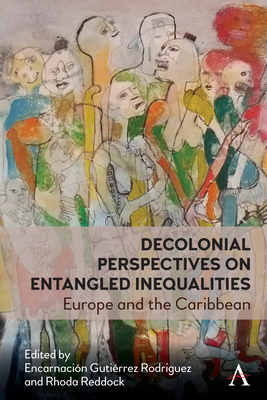 Decolonial Perspectives on Entangled Inequalities