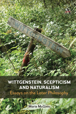 Wittgenstein, Scepticism and Naturalism