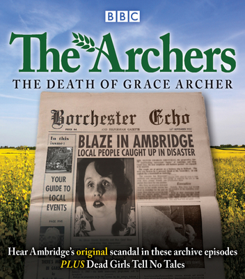 The Archers: The Death of Grace Archer