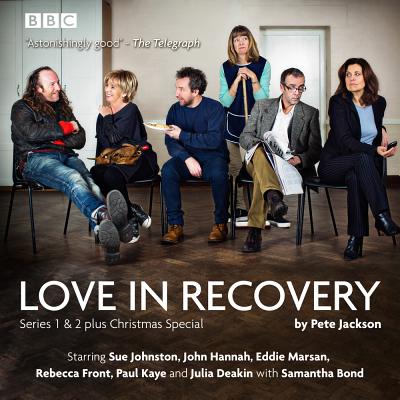 Love in Recovery: Series 1 & 2