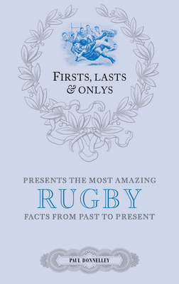 Firsts, Lasts & Onlys