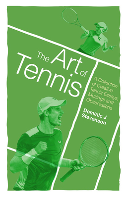 The Art of Tennis