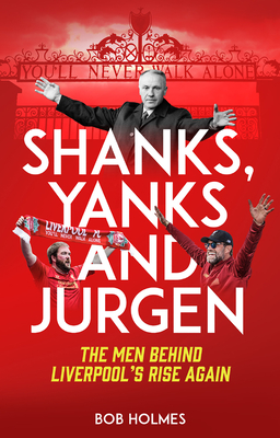 Shanks, Yanks and Jurgen