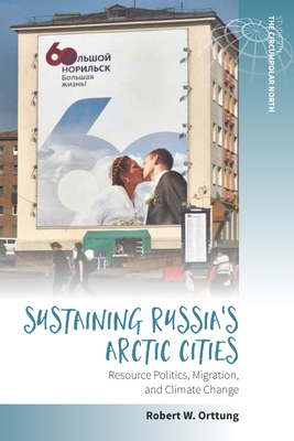 Sustaining Russia's Arctic Cities