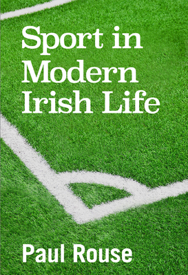 Sport in Modern Irish Life