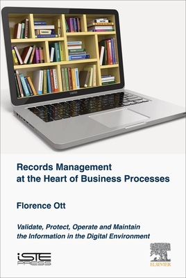 Records Management at the Heart of Business Processes