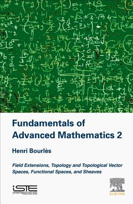 Fundamentals of Advanced Mathematics V2