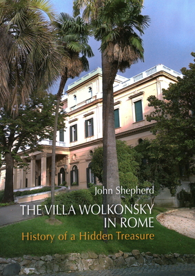 The Villa Wolkonsky in Rome