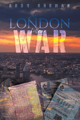 The London Lottery War
