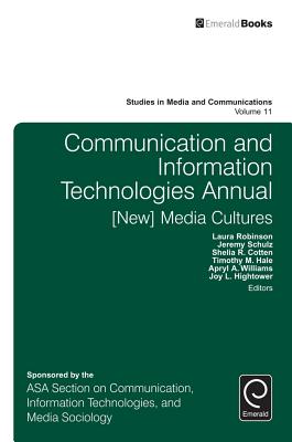 Communication and Information Technologies Annual