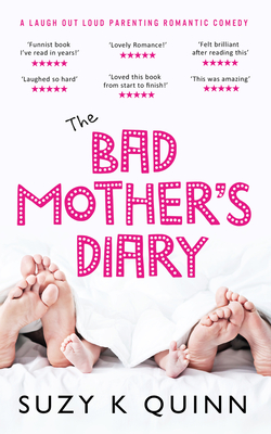 The Bad Mother's Diary