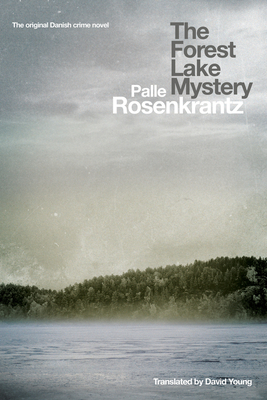 The Forest Lake Mystery