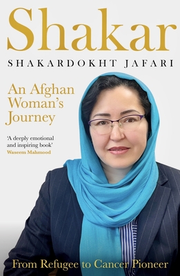 Shakar: an Afghanistani Woman's Journey