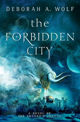 The Forbidden City (The Dragon's Legacy Book 2)