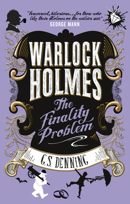 Warlock Holmes - The Finality Problem