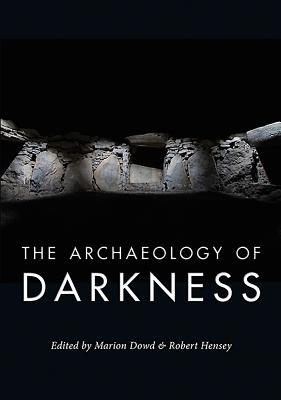 The Archaeology of Darkness