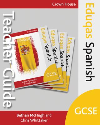 Eduqas GCSE Spanish Teacher Guide