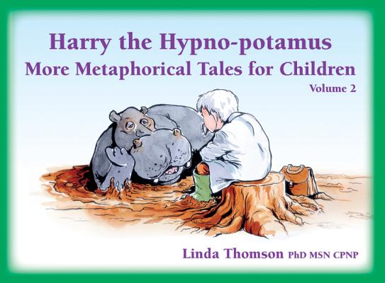 Harry the Hypno-potamus Volume 2