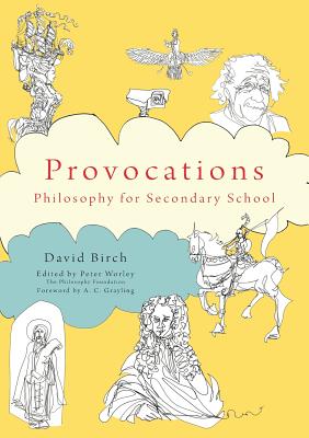 The Philosophy Foundation  Provocations