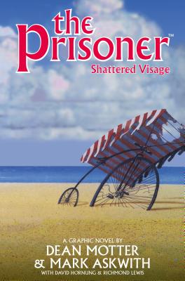 The Prisoner: Shattered Visage