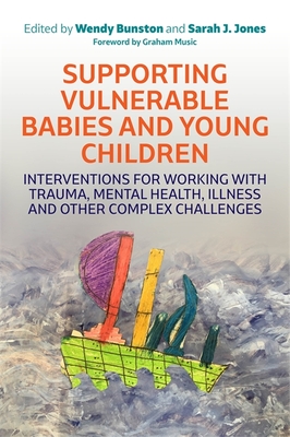 Supporting Vulnerable Babies and Young Children