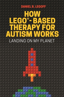 How LEGO (R)-Based Therapy for Autism Works