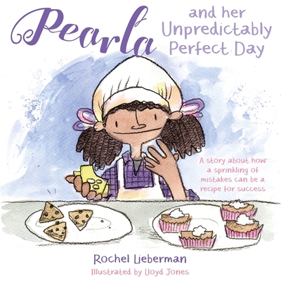 Pearla and her Unpredictably Perfect Day