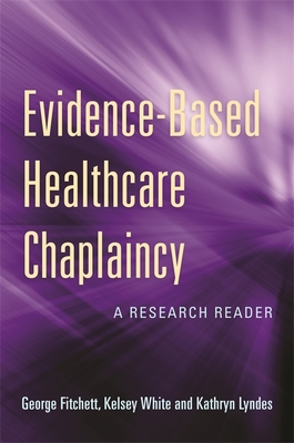 Evidence-Based Healthcare Chaplaincy