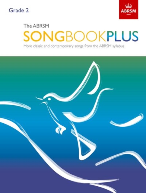 The ABRSM Songbook Plus, Grade 2