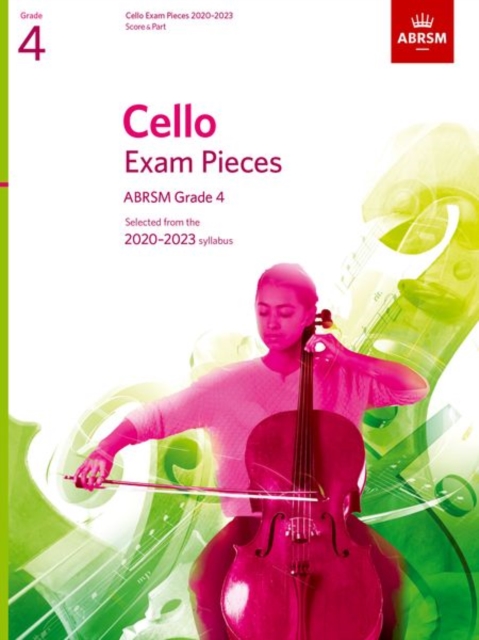 Cello Exam Pieces 2020-2023, ABRSM Grade 4, Score & Part