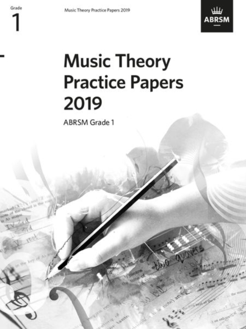 Music Theory Practice Papers 2019, ABRSM Grade 1