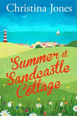 Summer at Sandcastle Cottage