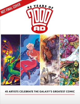 45 Years of 2000 AD: Anniversary Art Book