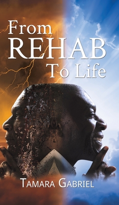 From Rehab to Life