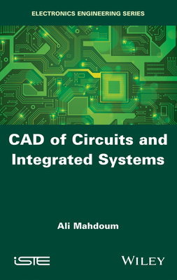 CAD of Circuits and Integrated Systems