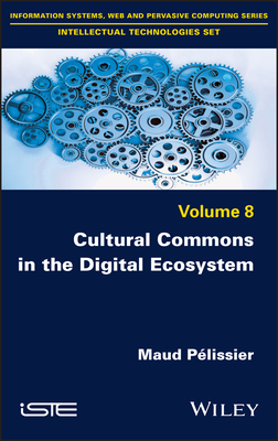 Cultural Commons in the Digital Ecosystem