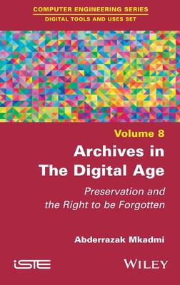 Archives in the Digital Age