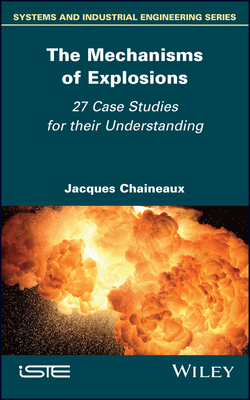 The Mechanisms of Explosions