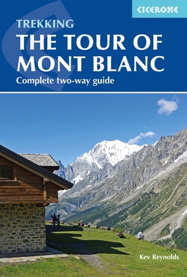 Trekking the Tour of Mont Blanc