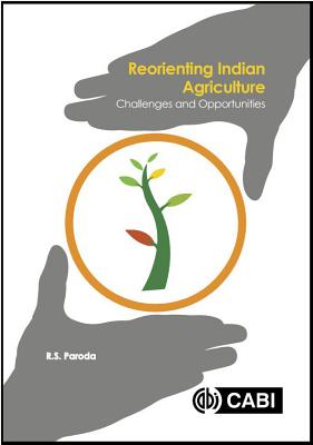 Reorienting Indian Agriculture