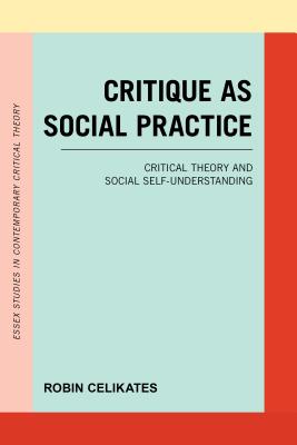 Critique as Social Practice