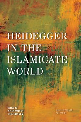 Heidegger in the Islamicate World