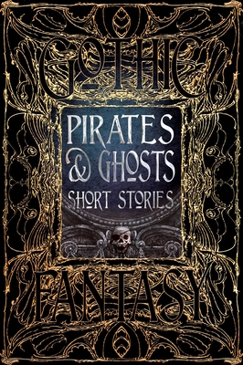 Pirates & Ghosts Short Stories