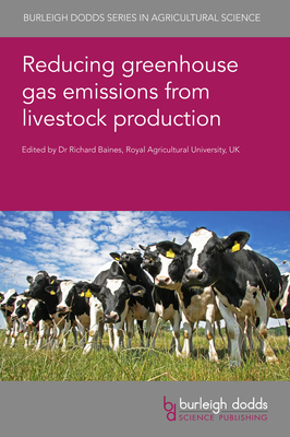 Reducing Greenhouse Gas Emissions from Livestock Production