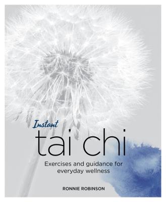 Instant Tai Chi