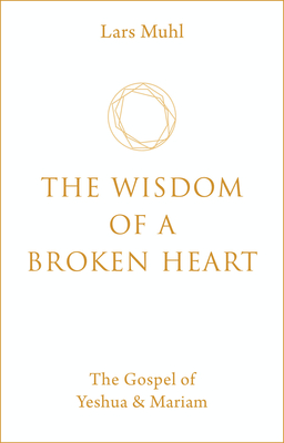 The Wisdom of a Broken Heart