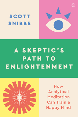 A Skeptic's Path to Enlightenment