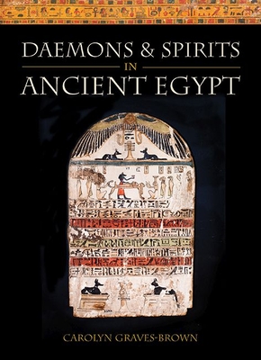 Daemons and Spirits in Ancient Egypt