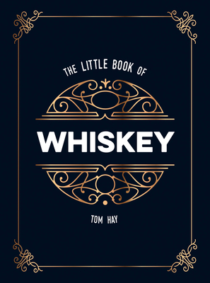 The Little Book of Whisky